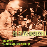 Gil Evans Orchestra - 1974-XX-XX, Village Gate, New York, NY '1974