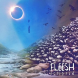 Fleesh - Eclipsed '2021