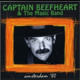 Captain Beefheart & The Magic Band - Amsterdam '80 '2016