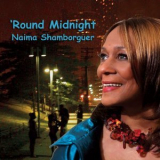Naima Shamborguer - Round Midnight '2011