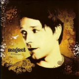 Magnet - The Tourniquet '2005