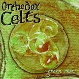 Orthodox Celts - Green Roses '2014