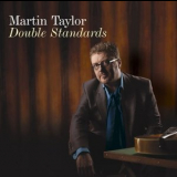 Martin Taylor - Double Standards '2008