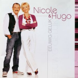 Nicole & Hugo - Eeuwig Geluk '2008