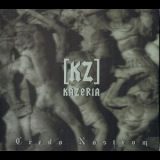 Kazeria - Credo Nostrum '2009