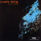 Carpe Diem - Cueille Le Jour '1977