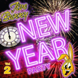 Jive Bunny & The Mastermixers - Jive Bunny New Year Party, Vol. 2 '2013