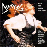 Divinyls - Make You Happy 1981-1993 (Hits, Rarities & Essential Moments Of An Incendiary Australian Band) '1997