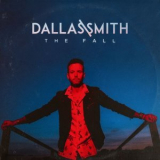 Dallas Smith - The Fall '2019