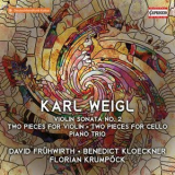 Florian Krumpock & David Fruhwirth - Weigl: Chamber Music '2019