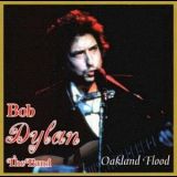 Bob Dylan & The Band - Oakland Flood '2001