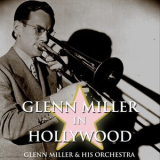 Glenn Miller - Glenn Miller In Hollywood '2010