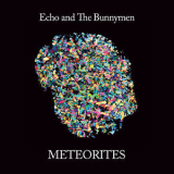 Echo & The Bunnymen - Meteorites '2014