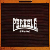Perkele - A Way Out '2013