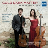 Kimberly Patterson & Patrick Sutton - Cold Dark Matter: Music for Cello and Guitar '2013