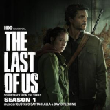 Gustavo Santaolalla - The Last of Us: Season 1 (Soundtrack from the HBO Original Series) '2023