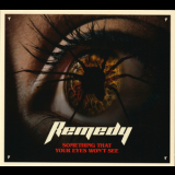 Remedy - Something That Your Eyes Won't See '2022