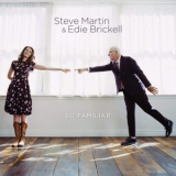 Steve Martin & Edie Brickell - So Familiar '2015