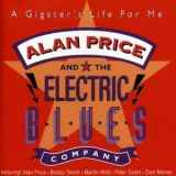 Alan Price & The Electric Blues Company - A Gigsters Life For Me '1995