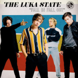 The Luka State - Fall In Fall Out '2021