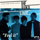 The Luka State - Feel It '2020