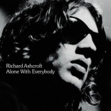 Richard Ashcroft - Alone With Everybody '2000