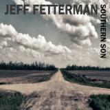 Jeff Fetterman - Southern Son '2020