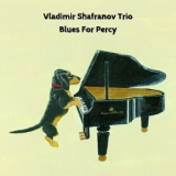 Vladimir Shafranov Trio - Blues For Percy '2023