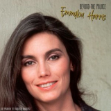 Emmylou Harris - Beyond The Palace '1983