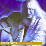 Edgar Winter - Fresh Takes '2019