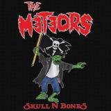 The Meteors - Skull n Bones '2021