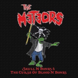The Meteors - Skull N Bones & The Curse of Blood N Bones '2021