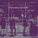 Milano Saxophone Quartet - Skylines '2022