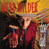 Webb Wilder - Doo Dad '1991