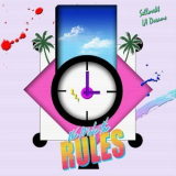 SelloRekt LA Dreams - We Make the Rules '2022