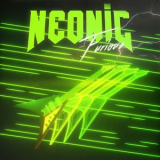 NEONIC - Furious '2021