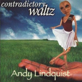 Andy Lindquist - Contradictory Waltz '2016