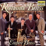 Empire Brass - Romantic Brass: Music of France & Spain '1992