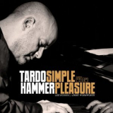 Tardo Hammer - Simple Pleasure '2013