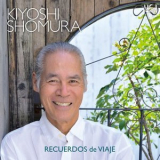 Kiyoshi Shomura - Recuerdos de Viaje '2021