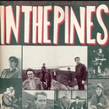 The Triffids - In The Pines '1986 (2007)