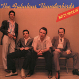 The Fabulous Thunderbirds - Butt Rockin' '1981