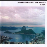 Morelenbaum & Ryuichi Sakamoto - Casa '2002