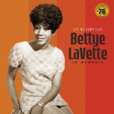Bettye LaVette - Let Me Down Easy: Bettye LaVette In Memphis (Sun Records 70th / Remastered 2022) '2022