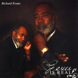 Richard Evans - Jesus Is Real '2009