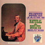 Champion Jack Dupree - Natural and Soulful Blues '1961