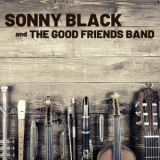 Sonny Black - Sonny Black and the Good Friends Band '2020