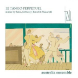 Australia Ensemble UNSW - Le Tango Perpetuel '2020