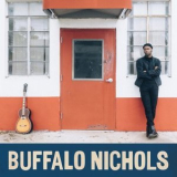 Buffalo Nichols - Buffalo Nichols '2021