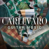 Cristiano Poli Cappelli - Carlevaro: Guitar Music '2019